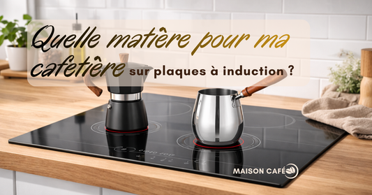 Quel matériau choisir pour ma cafetière avec des plaques à induction ?